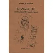 Isihasmul rus. Spiritualitatea Sfantului Nil Sorski