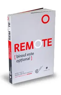 Remote. Biroul este optional