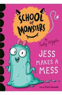 Jess Makes a Mess