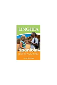 Spaniolă. Ghid de conversaţie EE - Paperback - Autor Colectiv