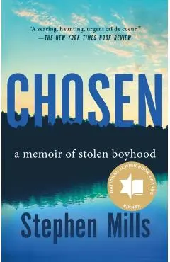 Chosen: A Memoir of Stolen Boyhood