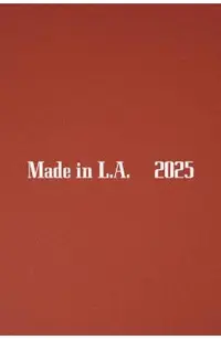 Made in L.A. 2025
