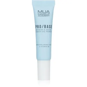 MUA Makeup Academy PRO/BASE Refresh & Revive baza hidratantă de machiaj impotriva pungilor de sub ochi
