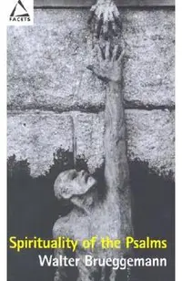 Spirituality of the Psalms