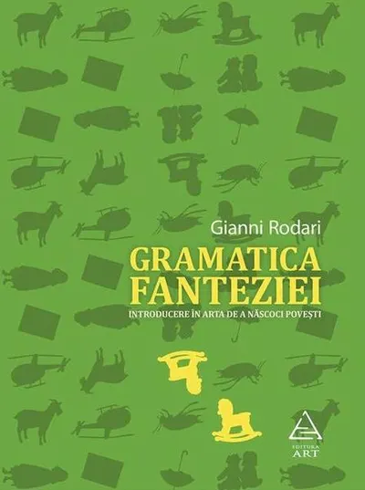 Gramatica fanteziei - Paperback brosat - Gianni Rodari