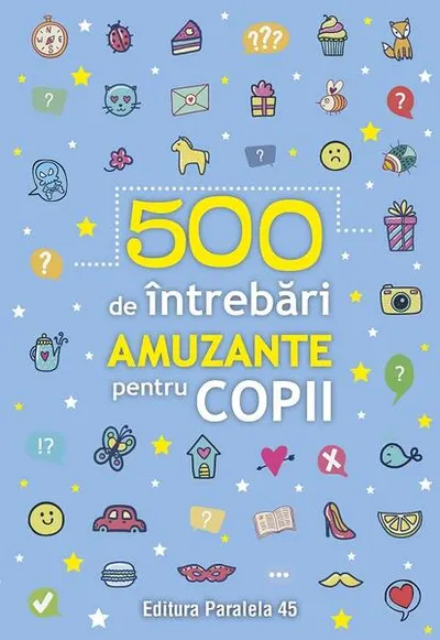 500 de întrebări amuzante pentru copii - Paperback brosat