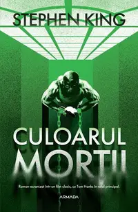 Culoarul morţii - Paperback brosat - Stephen King