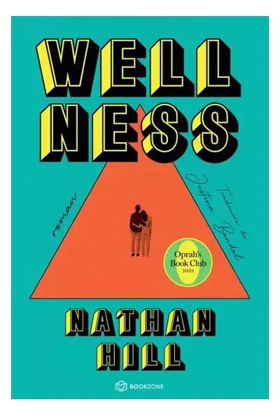 Wellness - Paperback brosat - Nathan Hill