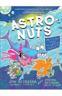 Astronuts Mission Two: The Water Planet