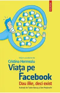 eBook Viata pe Facebook. Dau like, deci exist