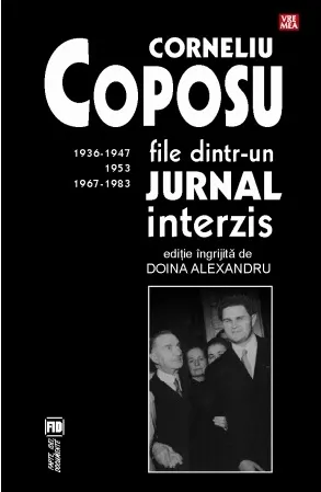 File dintr-un jurnal interzis. 1936-1947, 1953, 1967-1983