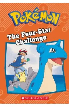 The Four-Star Challenge (Pok�mon Classic Chapter Book #3)