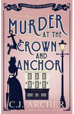 Murder at the Crown and Anchor