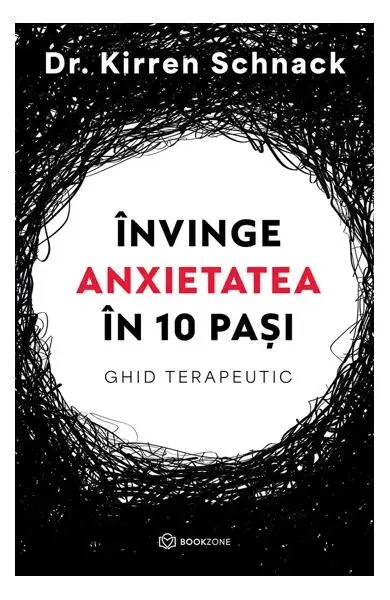 Învinge anxietatea în 10 pași - Paperback brosat