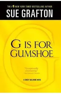 G Is for Gumshoe: A Kinsey Millhone Mystery