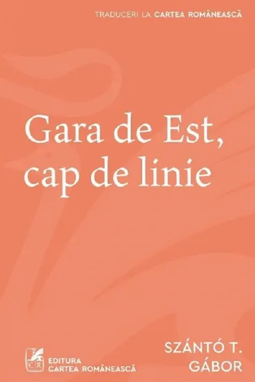 Gara de est Cap de linie