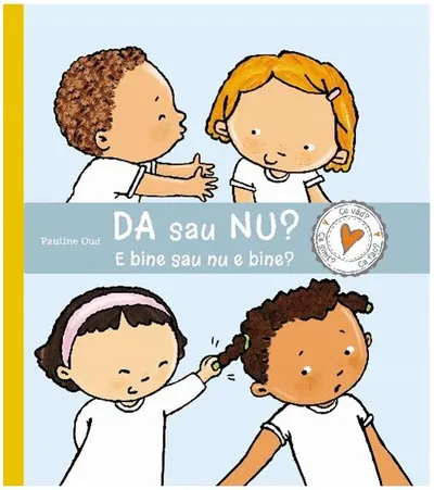 Da sau nu? E bine sau nu e bine? - Paperback brosat