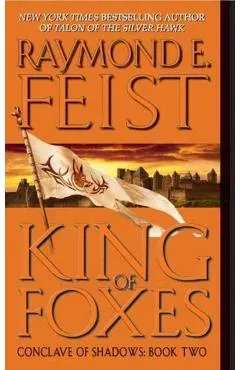 King of Foxes: Conclave of Shadows: Book Two
