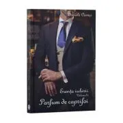 Esenta iubirii, Vol. 2, Parfum de caprifoi