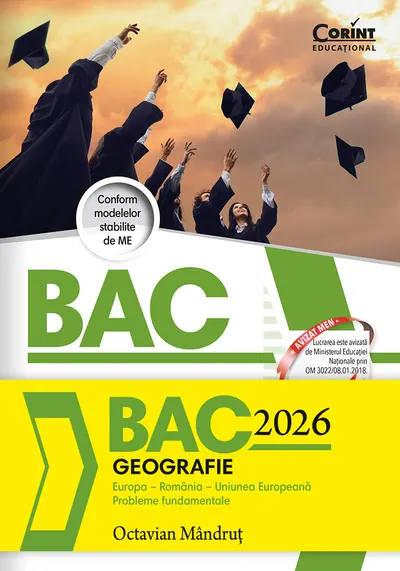 Bacalaureat 2026 - Geografie. Europa – România – Uniunea Europeană. Probleme fundamentale