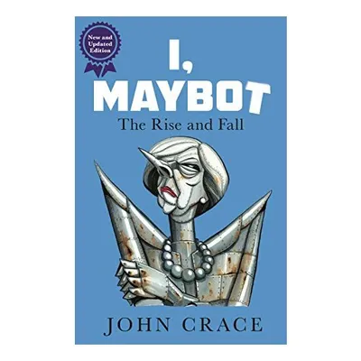 I, Maybot