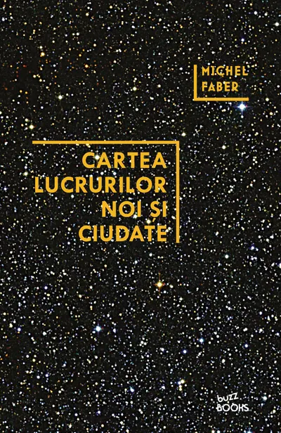 Cartea lucrurilor noi si ciudate