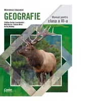 Geografie. Manual pentru clasa a VI-a (Catalina Serban