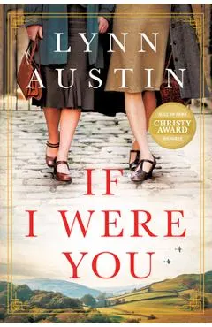 If I Were You: A Novel
