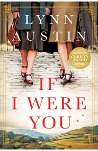 If I Were You: A Novel