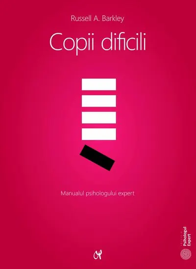 Copii dificili - Paperback - Russel A. Barkley