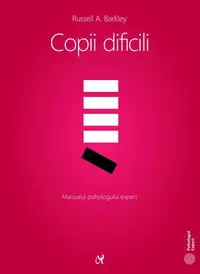 Copii dificili - Paperback - Russel A. Barkley