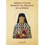 Sfantul Cuvios Dometie cel Milostiv de la Ramet