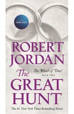 The Great Hunt: Book Two of 'the Wheel of Time'