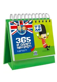 Sunt imbatabil - 365 de cuvinte Englezesti ilustrate - 7-9 Ani