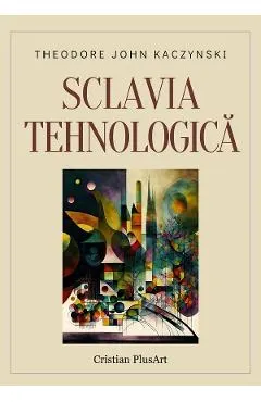 Sclavia tehnologica