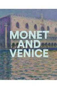 Monet And Venice