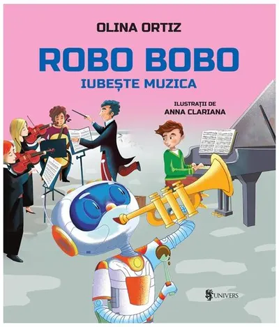 Robo Bobo iubește muzica (Vol. 14) - Hardcover - Olina Ortiz