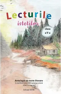 Lecturile istetilor. Antologie de texte literare