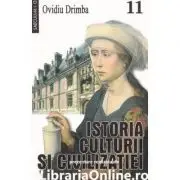 Istoria culturii si civilizatiei, volumul 11