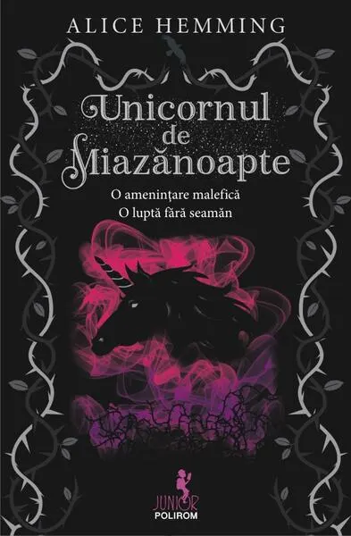 Unicornul de Miazănoapte - Paperback brosat - Alice Hemming