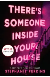 There's Someone Inside Your House