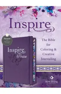 Inspire Praise Bible NLT (Hardcover Leatherlike, Purple, Filament Enabled): The Bible for Coloring & Creative Journaling