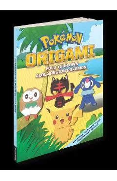 Pok�mon Origami: Fold Your Own Alola Region Pok�mon
