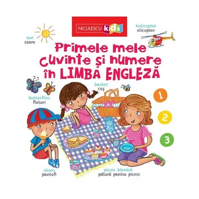 Primele mele cuvinte și numere în LIMBA ENGLEZĂ - Paperback - ***