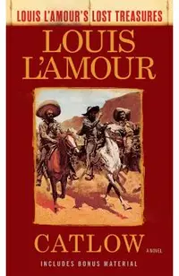 Catlow (Louis l'Amour's Lost Treasures)
