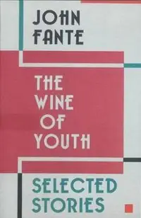 The Wine of Youth