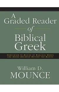 A Graded Reader of Biblical Greek