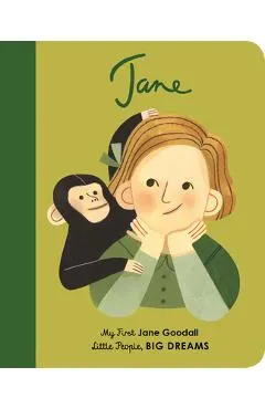 Jane Goodall: My First Jane Goodall