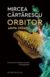 Orbitor - Aripa stângă - Paperback brosat - Mircea Cărtărescu