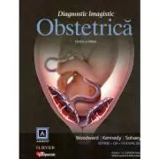 Diagnostic Imagistic Obstetrica Editia 3